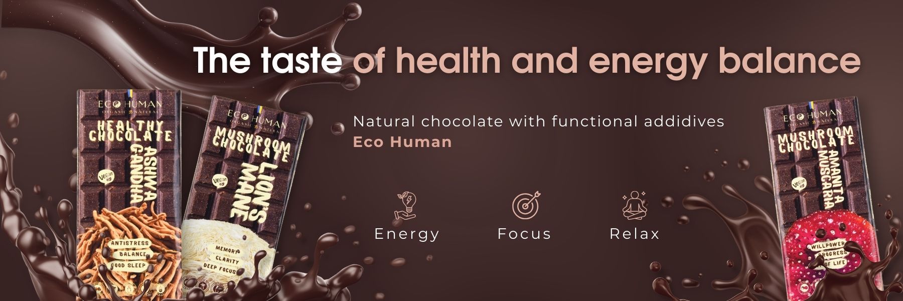 Eco Human natural chocolate with functional additives - taste of health and energy balance, energy, focus and relaxation support